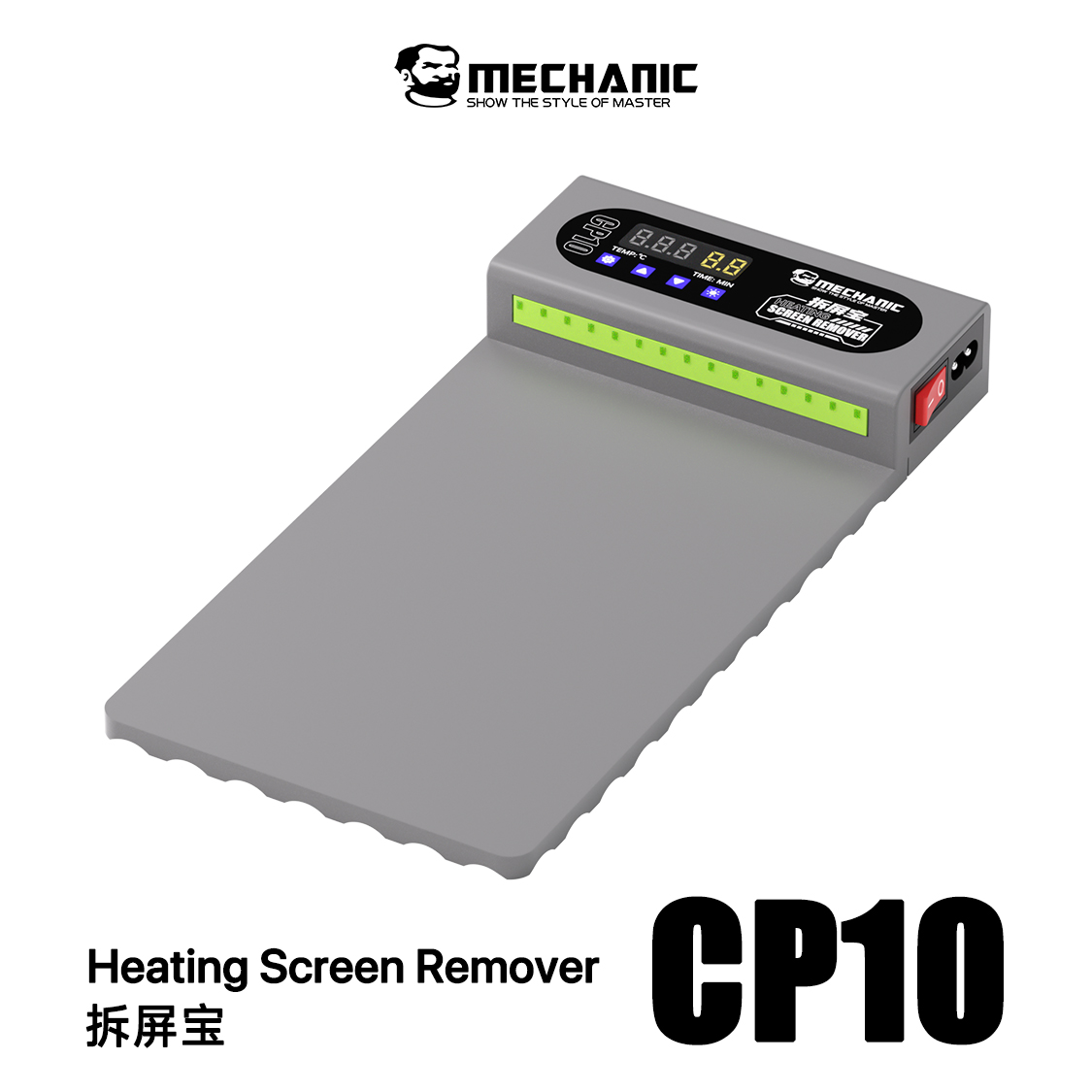 Electronics Repair Desk - MECHANIC CP10 LCD Screen Remover Heating